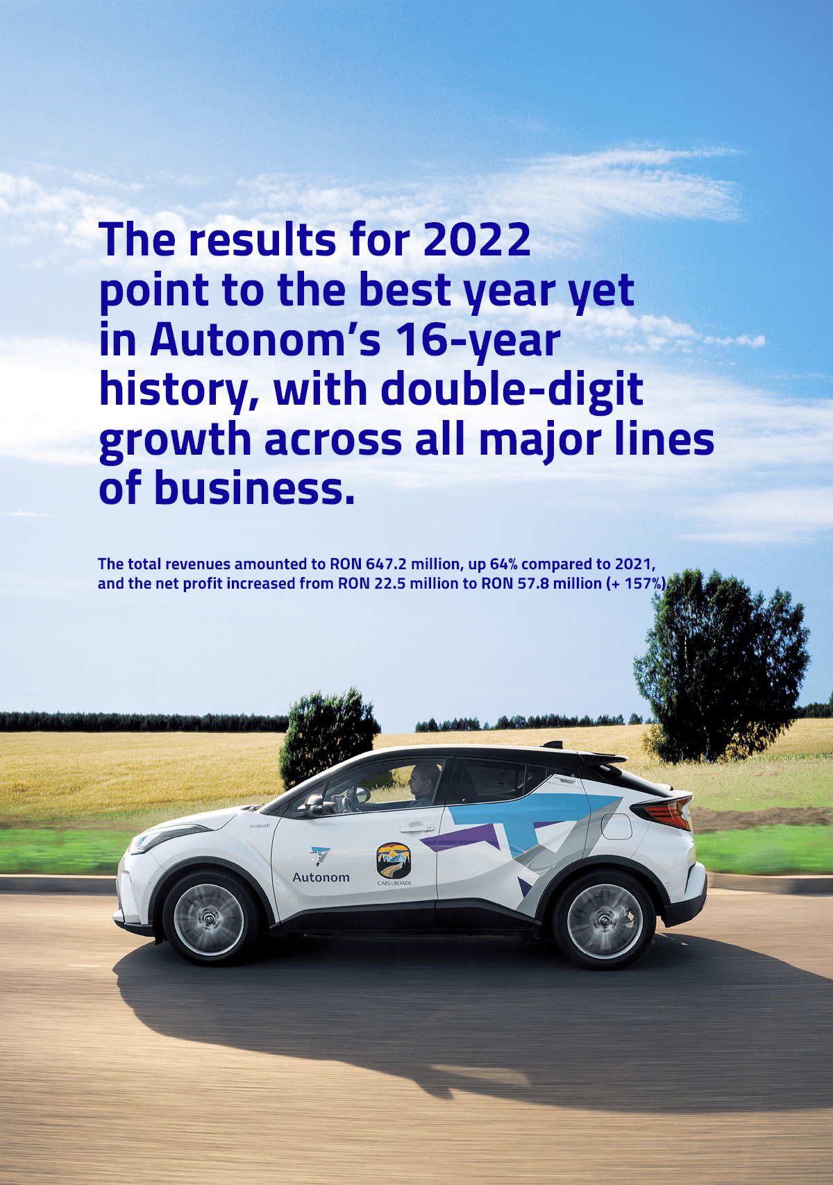 The&nbsp;results for&nbsp;2022 point to&nbsp;the&nbsp;best year yet in&nbsp;Autonom’s 16-year history, with&nbsp;double-digit growth across all major lines of&nbsp;business.