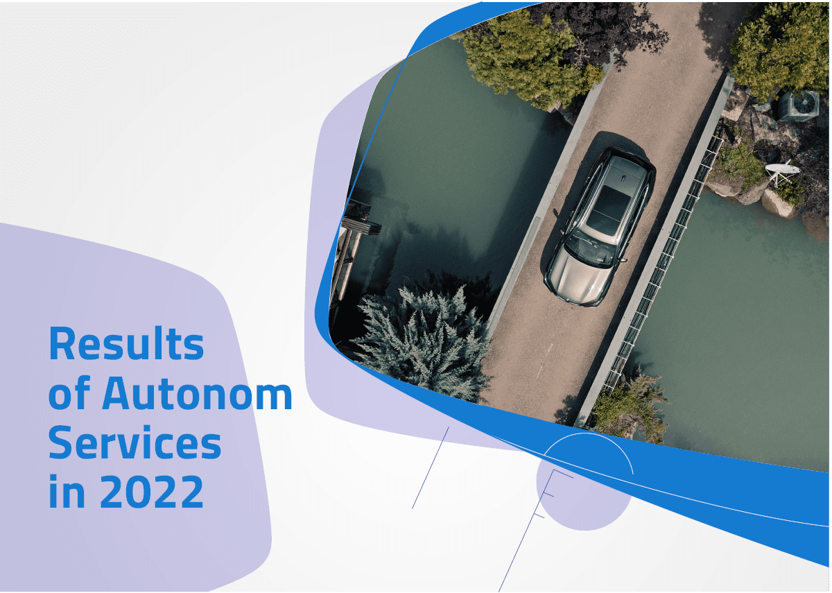 Results of&nbsp;Autonom Services in 2022 